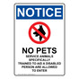 Portrait OSHA NOTICE No Pets Service Animals Sign With Symbol ONEP-13896