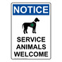 Portrait OSHA NOTICE Service Animals Welcome Sign With Symbol ONEP-13901
