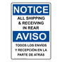 English + Spanish OSHA NOTICE All Shipping & Receiving In Rear Sign ONB-1200