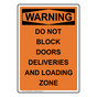 Portrait OSHA WARNING Do Not Block Doors Deliveries Sign OWEP-29287
