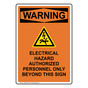 Portrait OSHA WARNING ELECTRICAL HAZARD Sign with Symbol OWEP-50419