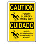 English + Spanish OSHA CAUTION Floor Slippery When Wet Sign With Symbol OCB-3215