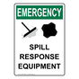 Portrait OSHA EMERGENCY Spill Response Equipment Sign With Symbol OEEP-18509
