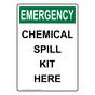 Portrait OSHA EMERGENCY Chemical Spill Kit Here Sign OEEP-26952