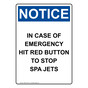 Portrait OSHA NOTICE In Case Of Emergency Hit Red Button Sign ONEP-34704