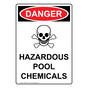 Portrait OSHA DANGER Hazardous Pool Chemicals Sign With Symbol ODEP-7756