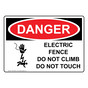OSHA DANGER Electric Fence Do Not Climb Sign With Symbol ODE-28394