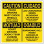 English + Spanish OSHA CAUTION Truck Drivers Must Chock Wheels Sign OCB-14297