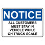 OSHA NOTICE All Customers Must Stay In Vehicle While Sign ONE-38316