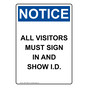 Portrait OSHA NOTICE All Visitors Must In And Show I.D. Sign ONEP-16666