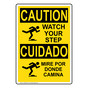 English + Spanish OSHA CAUTION Watch Your Step With Symbol Sign With Symbol OCB-6440