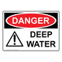 OSHA DANGER Deep Water Sign With Symbol ODE-2075