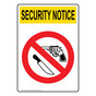 OSHA SECURITY NOTICE Symbol Only - No Weapons Sign OUEP-8132
