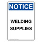 Portrait OSHA NOTICE Welding Supplies Sign ONEP-32696