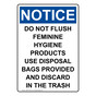 Portrait OSHA NOTICE Do Not Flush Feminine Hygiene Sign ONEP-37079