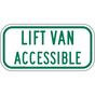 Lift Van Accessible Sign for Parking Control PKE-16774