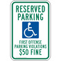 Reserved Parking $50 Fine Sign
