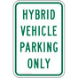 Hybrid Vehicle Parking Sign for Parking Control PKE-13790