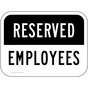 Reserved Employees Sign for Parking Control PKE-21725