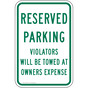 Reserved Parking Violators Towed Sign PKE-21935