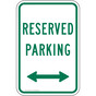 Reserved Parking Sign With Arrows PKE-21940