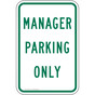 Manager Parking Only Sign for Parking Control