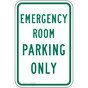 Emergency Room Parking Only Sign PKE-21140