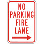 No Parking Fire Lane With Right Arrow Sign PKE-21175