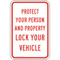 Lock Your Vehicle Sign for Parking Control
