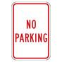 Reflective No Parking Sign CS453315