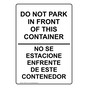 No Parking In Front Of This Container Bilingual Sign NHB-14510