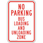 No Parking Bus Loading And Unloading Zone Sign PKE-15460
