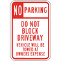 Do Not Block Driveway Sign for Parking Control PKE-15471