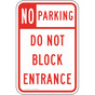 No Parking Do Not Block Entrance Sign