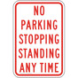 No Parking Stopping Standing Sign PKE-20165