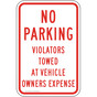 No Parking Violators Towed Sign PKE-20245
