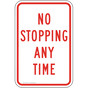 No Stopping Any Time Sign for Parking Control PKE-20310
