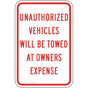 Unauthorized Vehicles Will Be Towed Sign PKE-20455