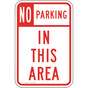 No Parking In This Area Sign for Parking Control PKE-20600