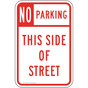 No Parking This Side Of Street Sign PKE-20645