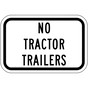 No Tractor Trailers Sign for Parking Control PKE-22305
