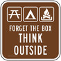 Forget The Box Think Outside Sign PKE-17261