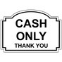 White Engraved CASH ONLY THANK YOU Sign EGRE-15753_Black_on_White