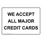 We Accept All Major Credit Cards Sign NHE-17960