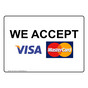 We Accept Visa, Mastercard Sign NHE-17965
