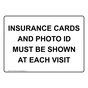 Insurance Cards And Photo ID Must Be Shown At Sign NHE-33979