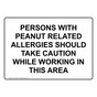 Peanut Related Allergies Caution Area Sign NHE-15659