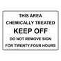 Iowa THIS AREA CHEMICALLY TREATED KEEP OFF Sign NHE-27416-Iowa