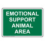 EMOTIONAL SUPPORT ANIMAL AREA Sign NHE-50902_GRN