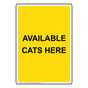 Portrait Available Cats Here Sign NHEP-34134_YLW